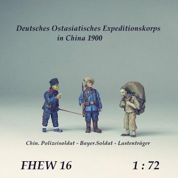 Munich-Kits: FHEW 16 - Deutsches Ostasiatisches Expeditionskorps in China 1900 / 1:72