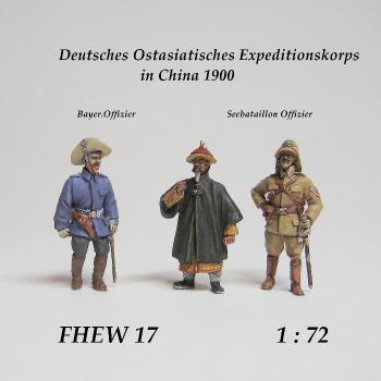 Munich-Kits: FHEW 17 - Deutsches Ostasiatisches Expeditionskorps in China 1900 / 1:72 II